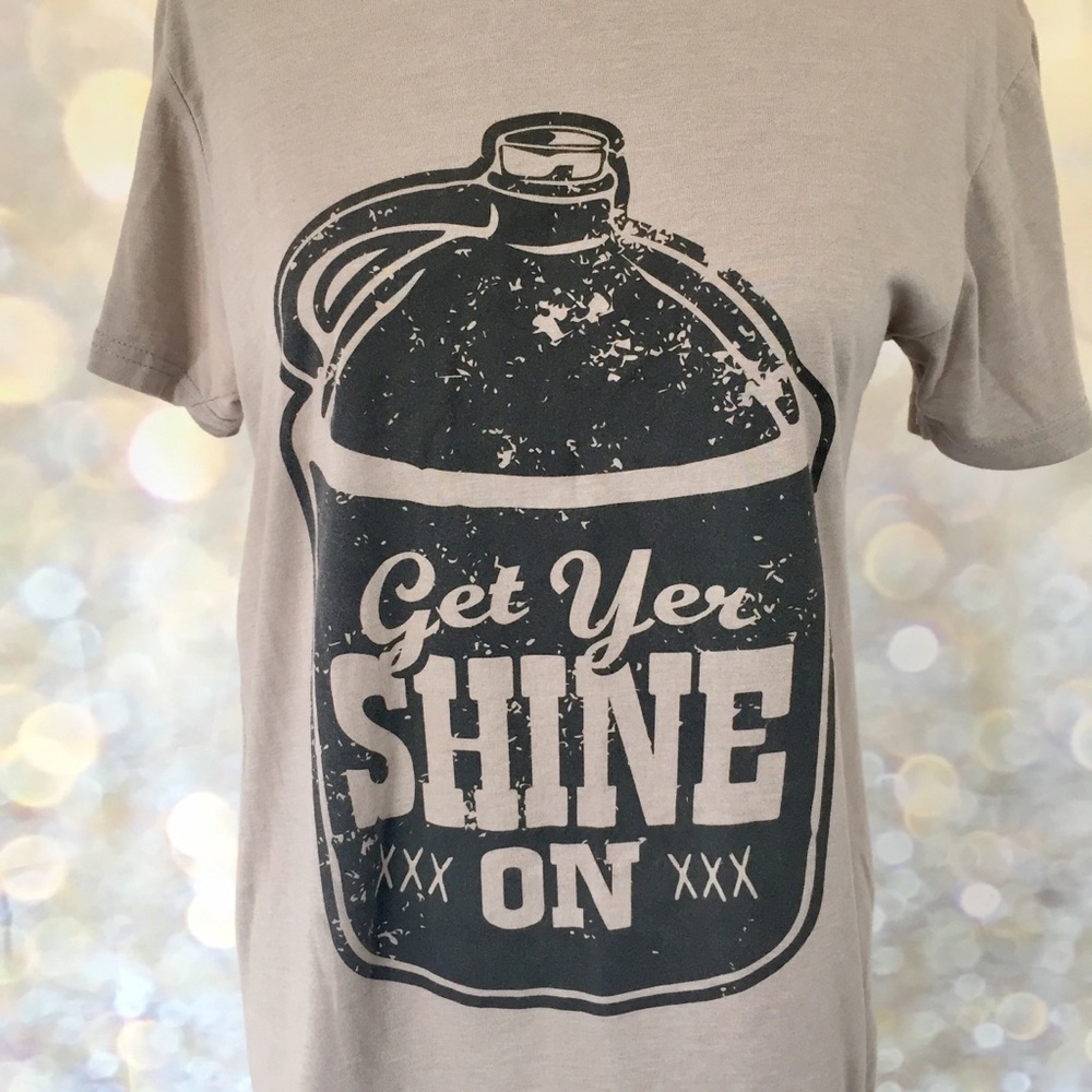 Southern Charm S Graphic Tee Get Yer Shine On Funny T-shirt Moonshine